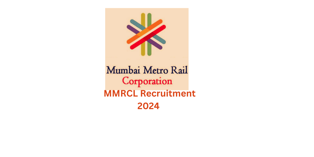 MMRCL Recruitment 2024