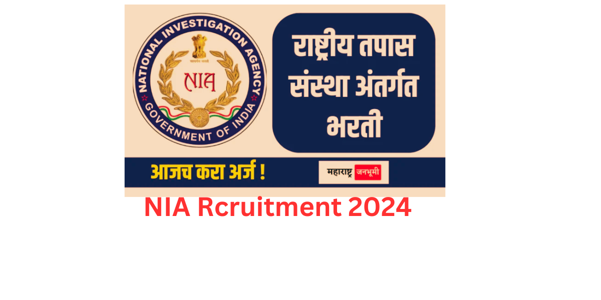 NIA Rcruitment 2024