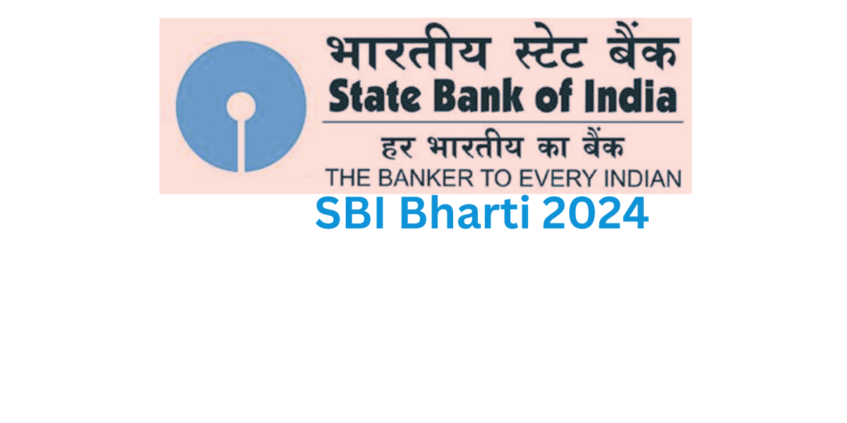 SBI Bharti 2024